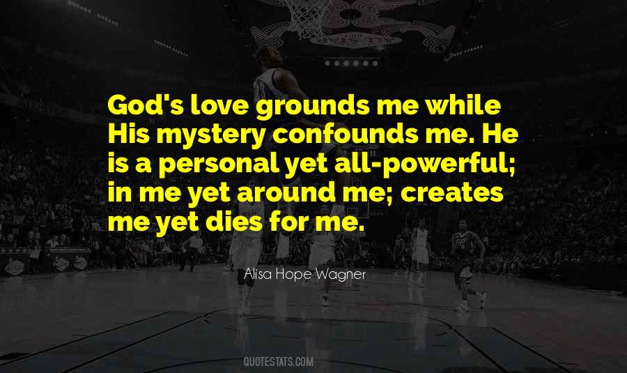 God's Love For Me Quotes #1017358