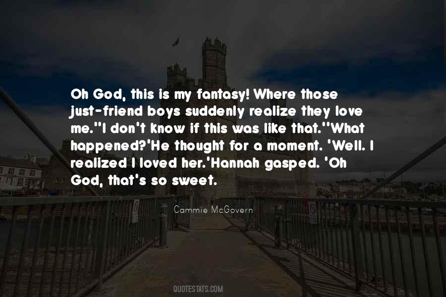 God's Love For Me Quotes #1444317