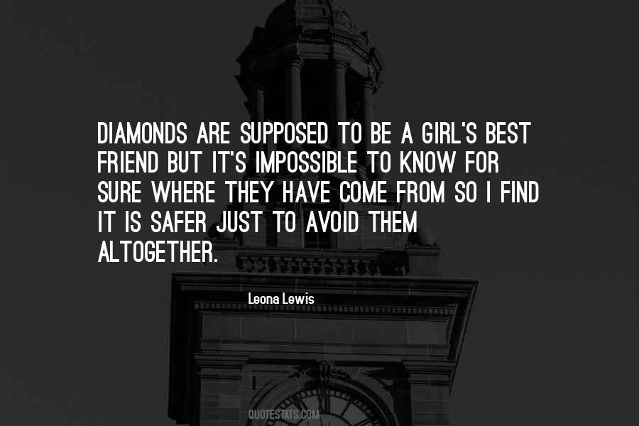 When You Find A Diamond Quotes #42046