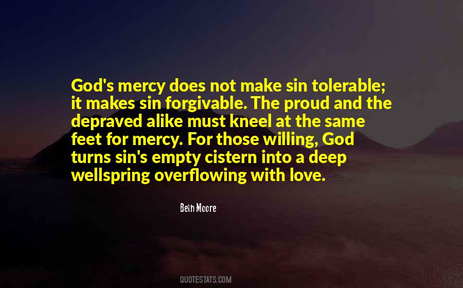 God's Mercy And Love Quotes #1331464