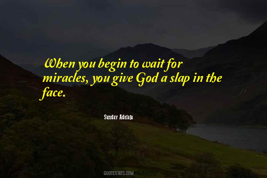 God's Miracles Quotes #228388