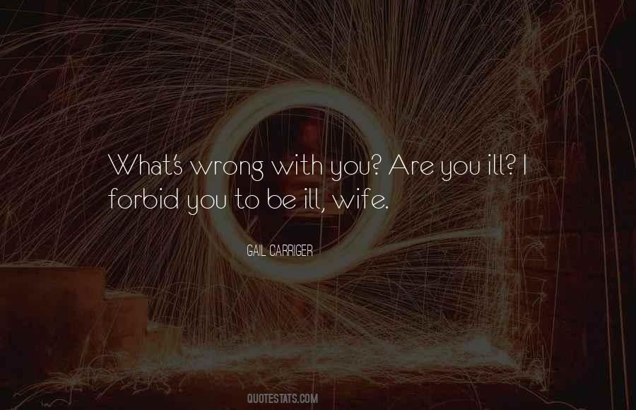 Wife To Be Quotes #150136