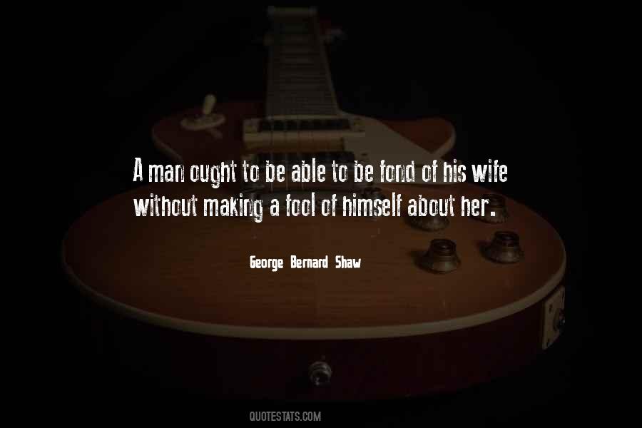 Wife To Be Quotes #322838