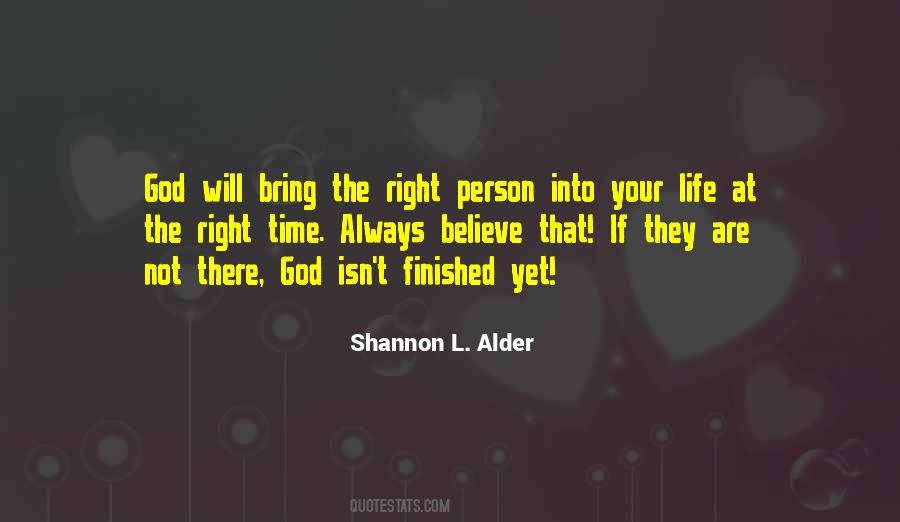 God's Not Finished With Me Yet Quotes #186410