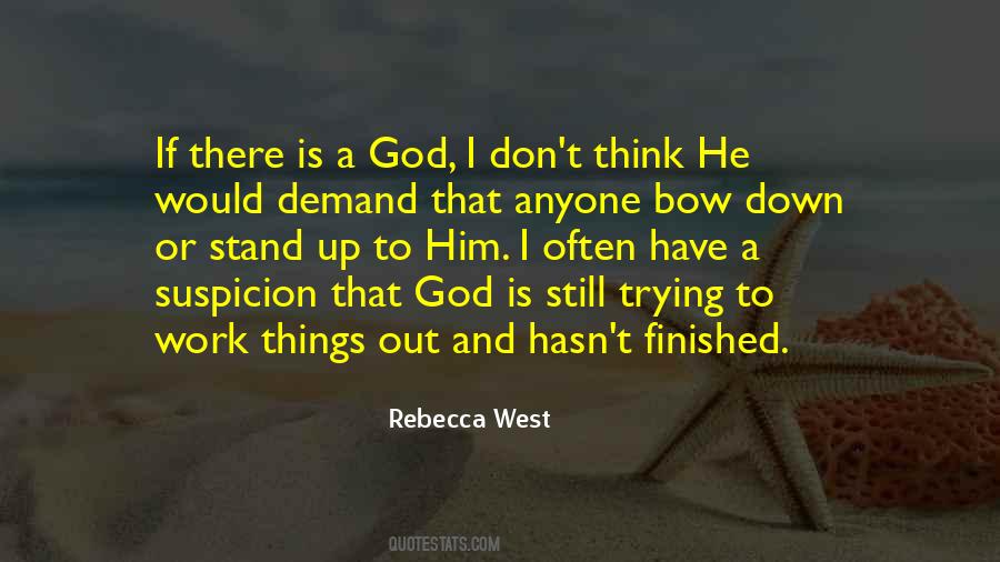 God's Not Finished With Me Yet Quotes #496490