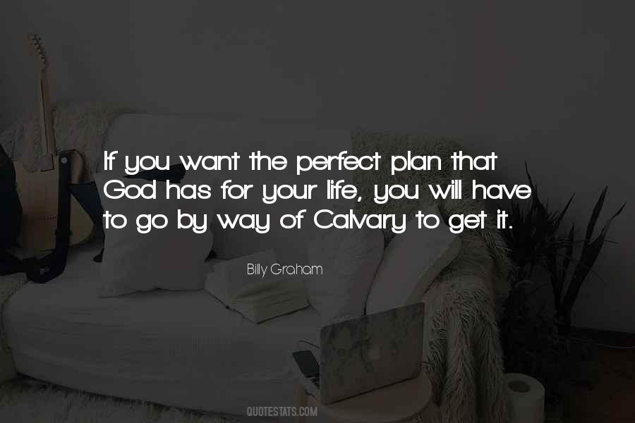 God's Plan For Our Life Quotes #232539