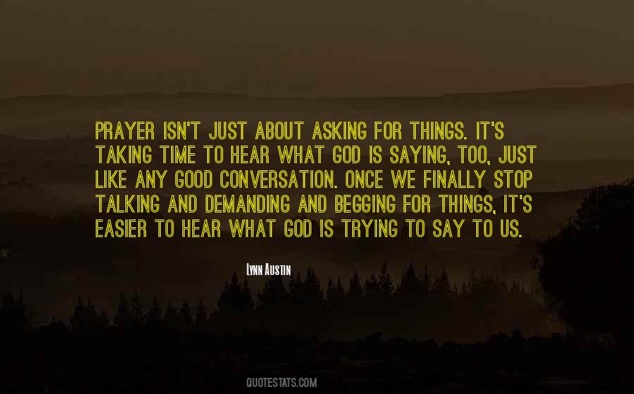 Quotes About Time To Stop Talking #1477769