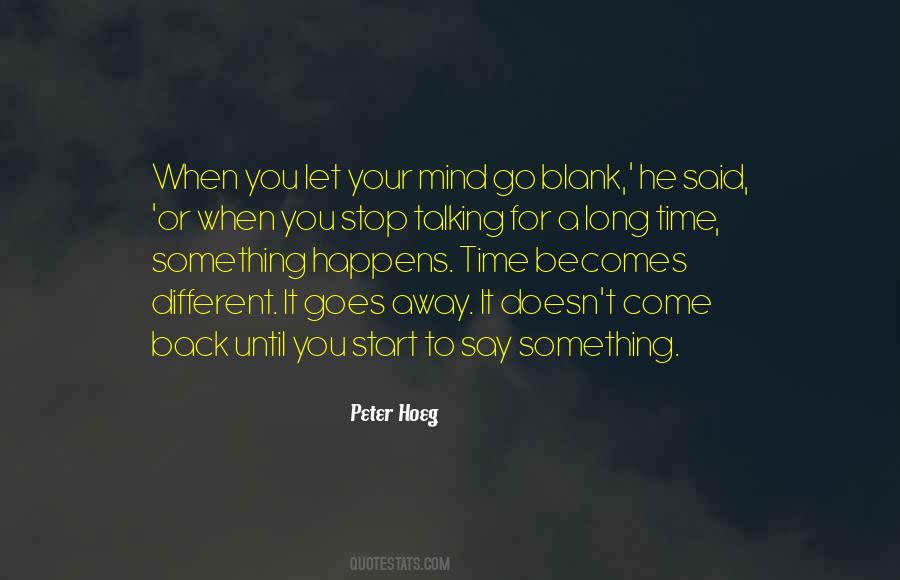 Quotes About Time To Stop Talking #692085