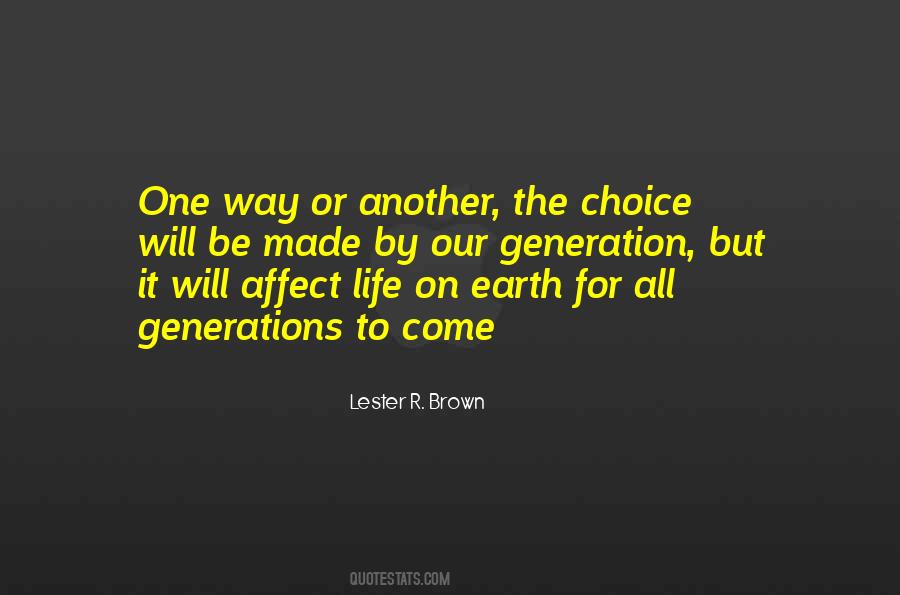 Choices Affect Others Quotes #111835