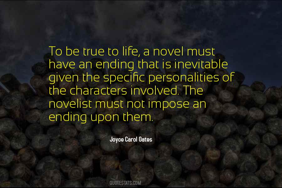 Quotes About The Ending Of Life #628146