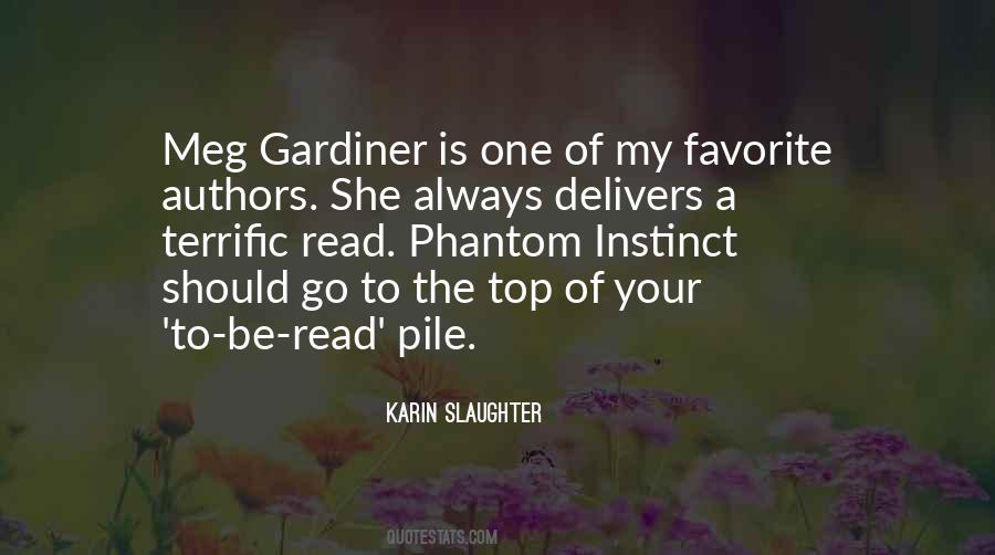 Quotes About Gardiner #889595