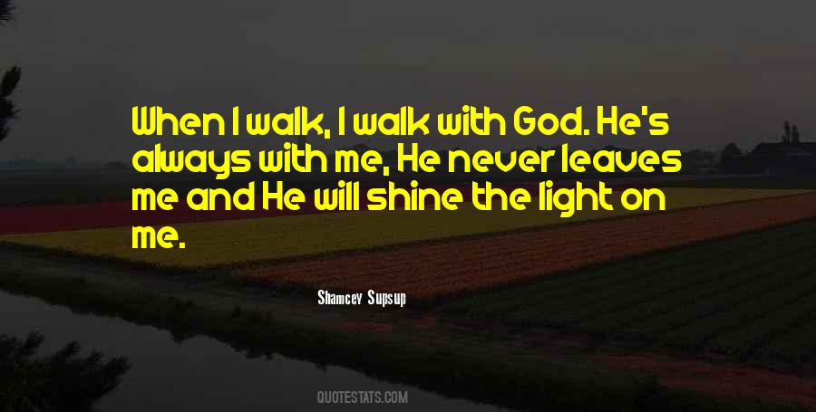 God's Shining Light Quotes #339308