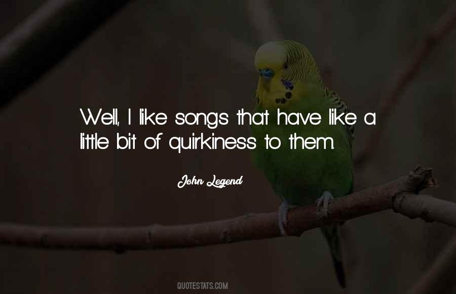 Quotes About Like Songs #1670915