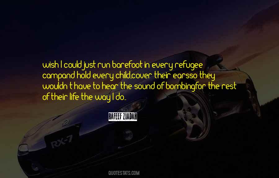 Sound Of Life Quotes #1016516