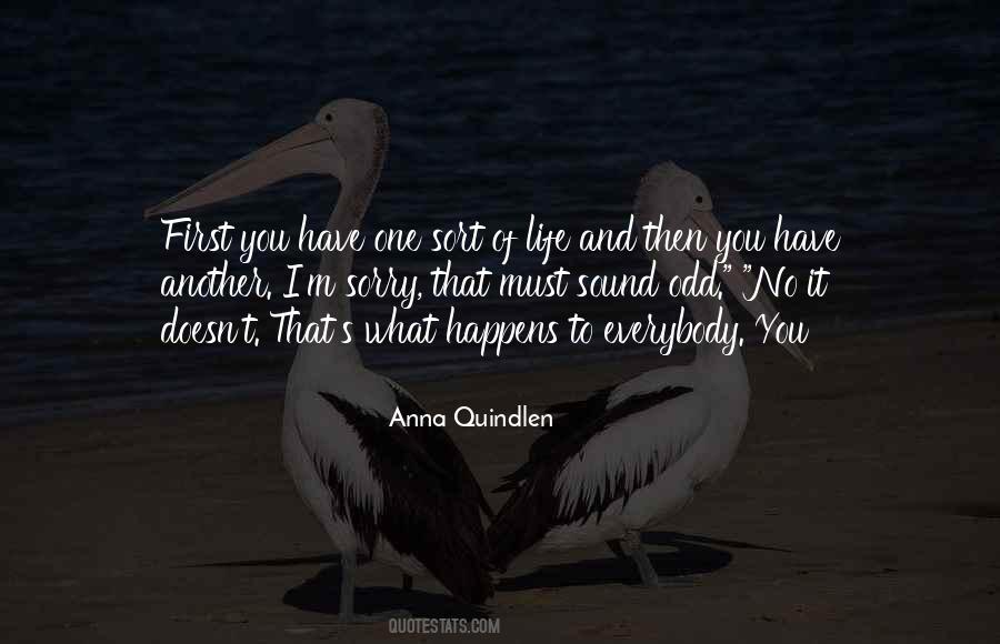 Sound Of Life Quotes #1345623