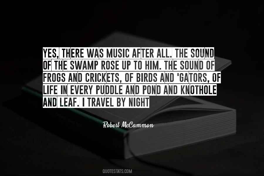 Sound Of Life Quotes #1382813