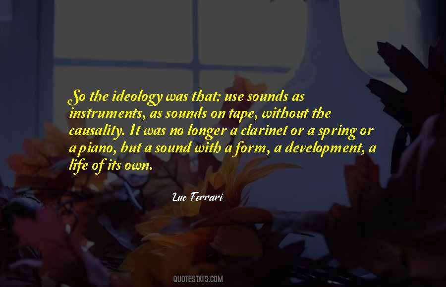 Sound Of Life Quotes #241370