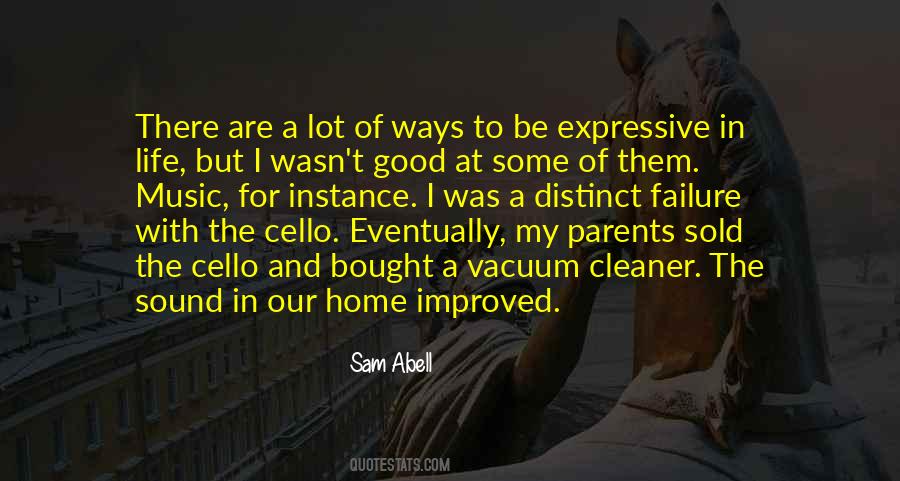 Sound Of Life Quotes #579430