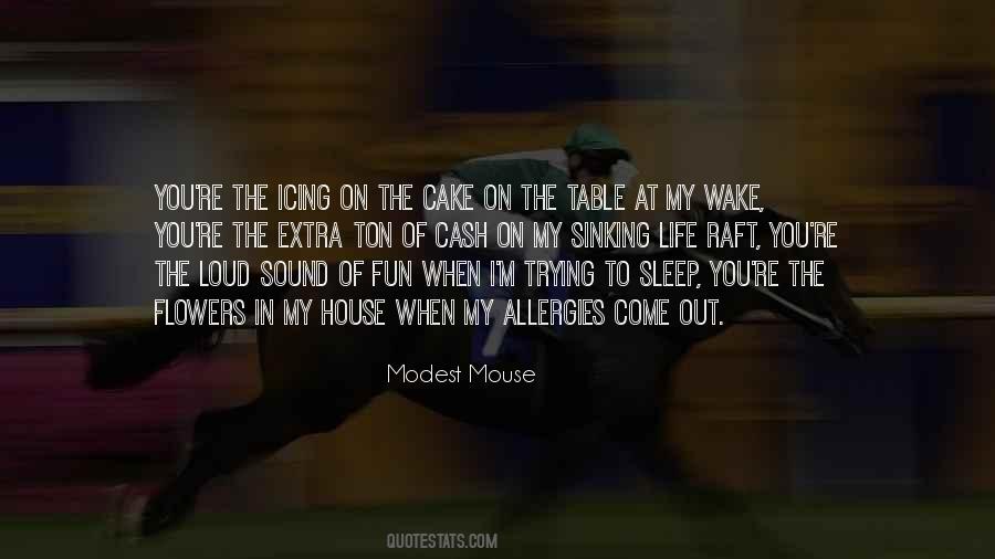 Sound Of Life Quotes #917403