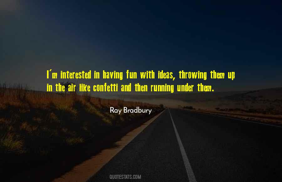 Fun With Quotes #1842628