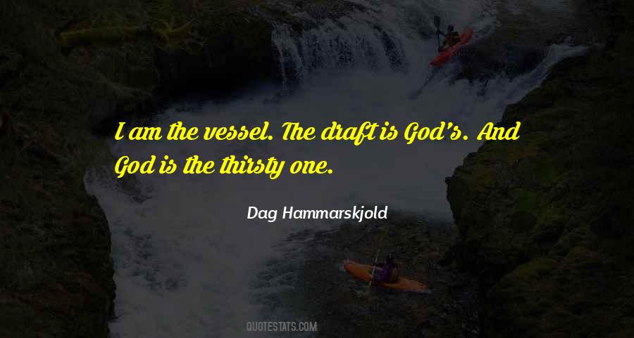 God's Vessel Quotes #1211226
