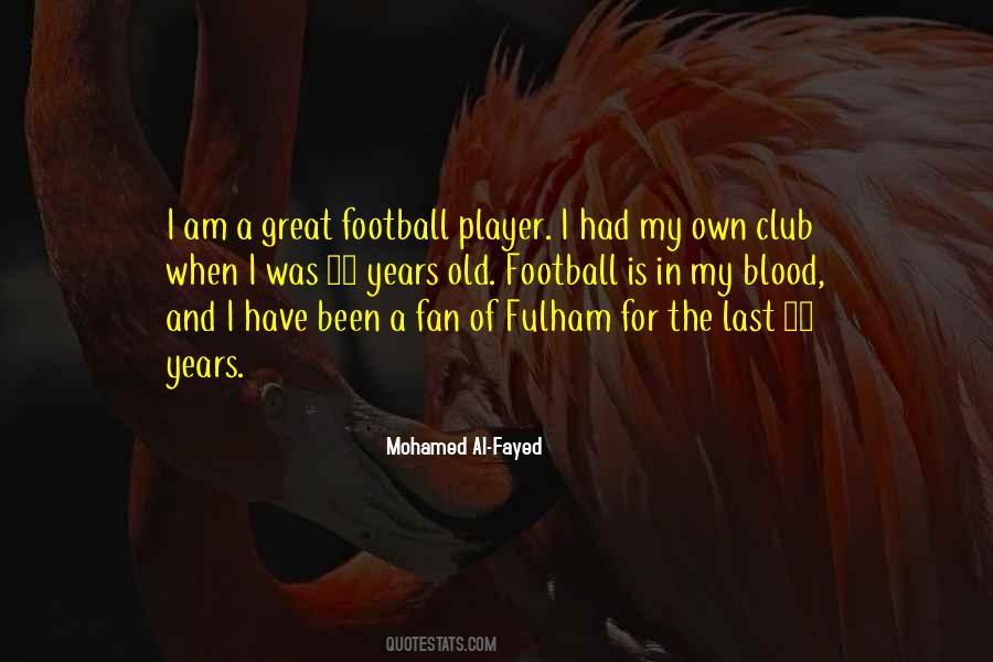 Old Player Quotes #24466