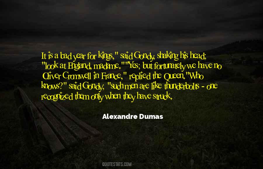 We Are Kings Quotes #1565609