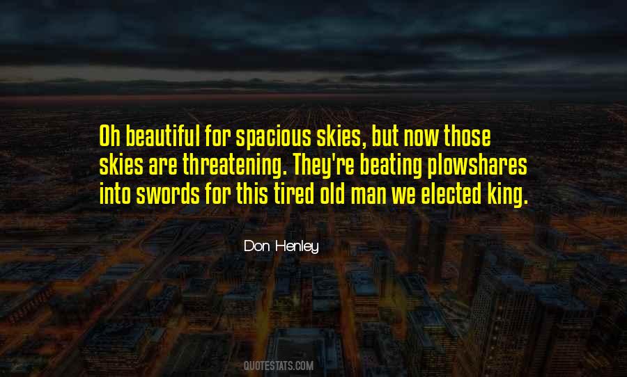 We Are Kings Quotes #521679