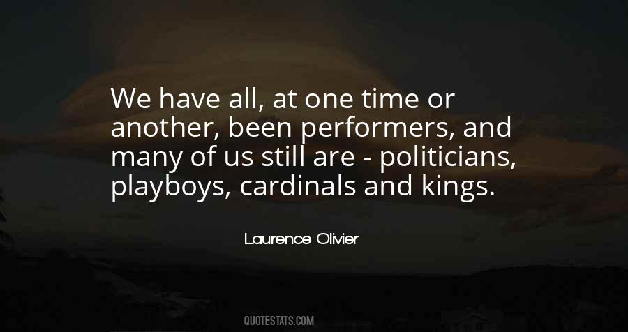 We Are Kings Quotes #999362