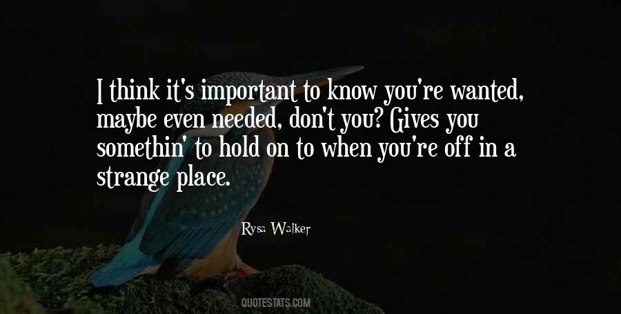 Quotes About When I Needed You #1355745