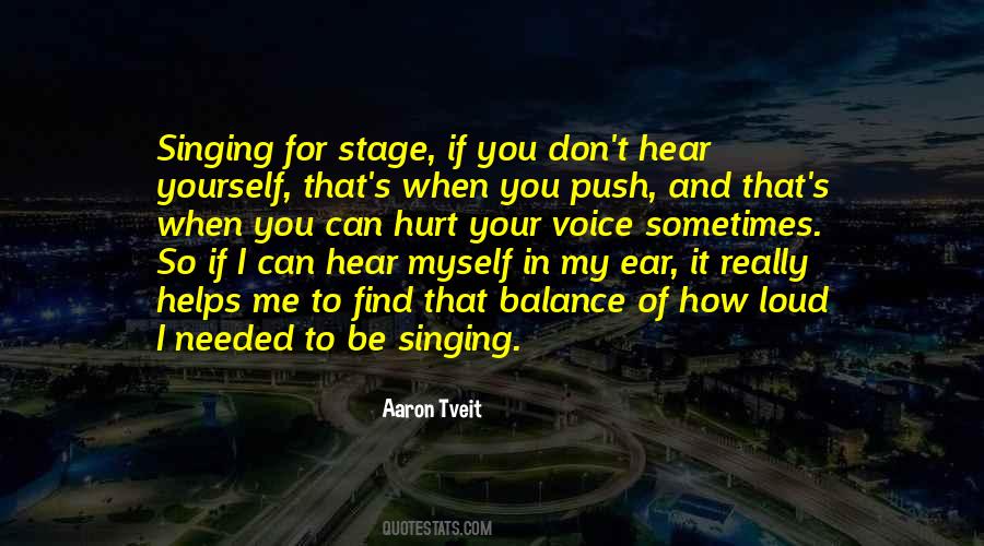 Quotes About When I Needed You #1500788