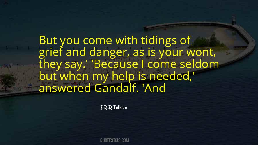 Quotes About When I Needed You #151486