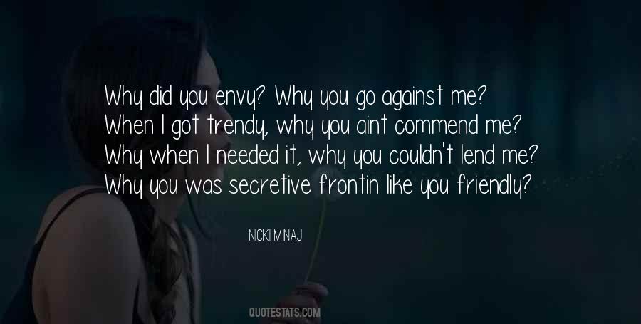 Quotes About When I Needed You #1559675