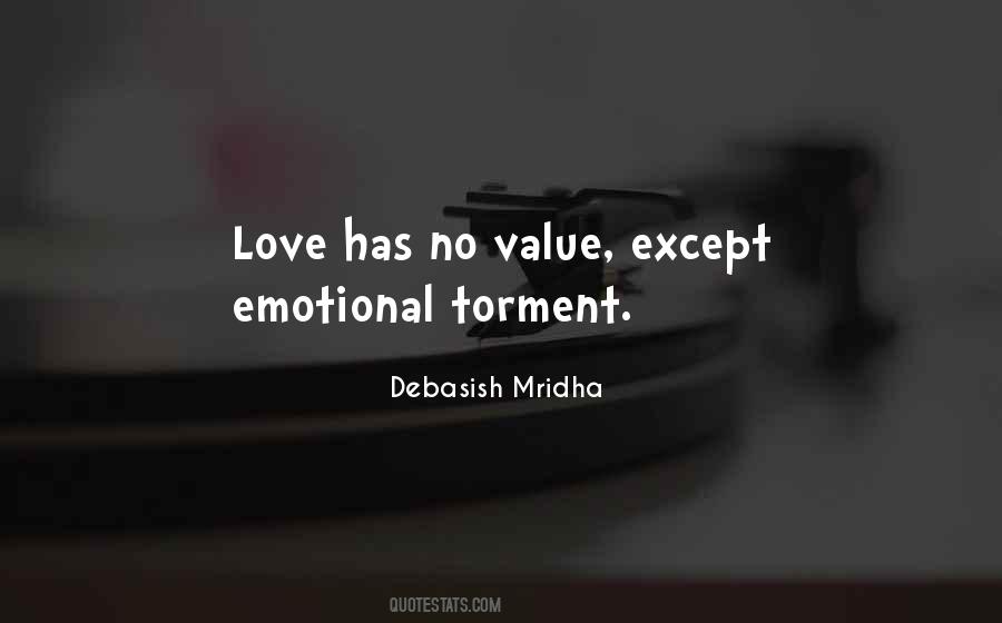 Life Has No Value Quotes #1653132