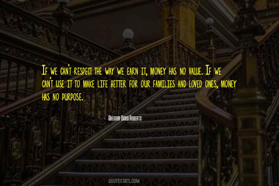 Life Has No Value Quotes #758411