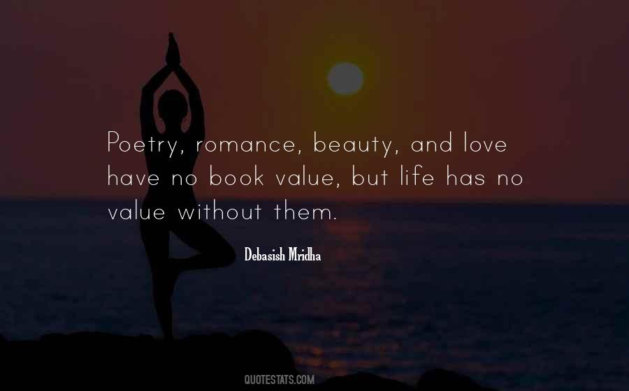 Life Has No Value Quotes #871194