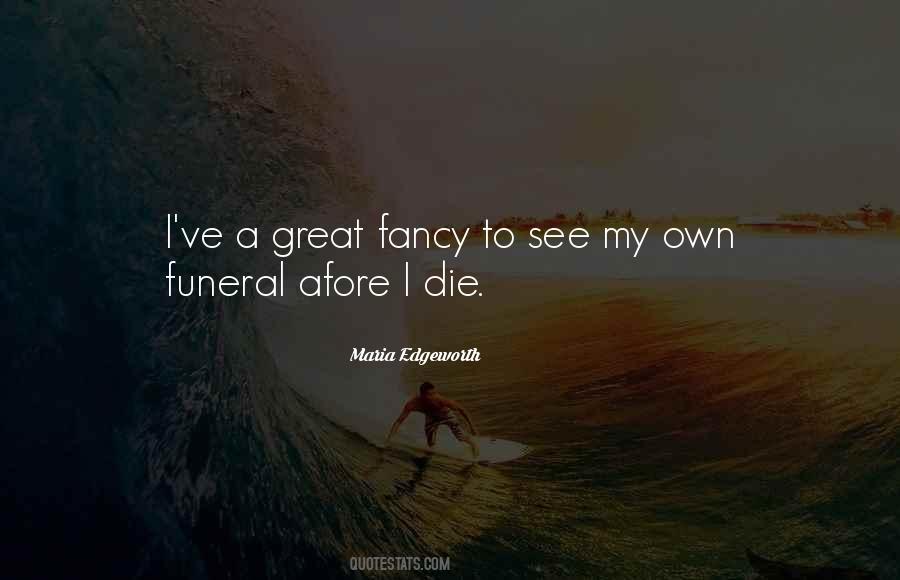 My Funeral Quotes #342477