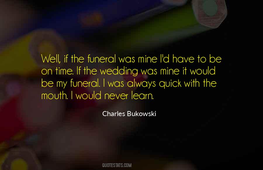 My Funeral Quotes #855542