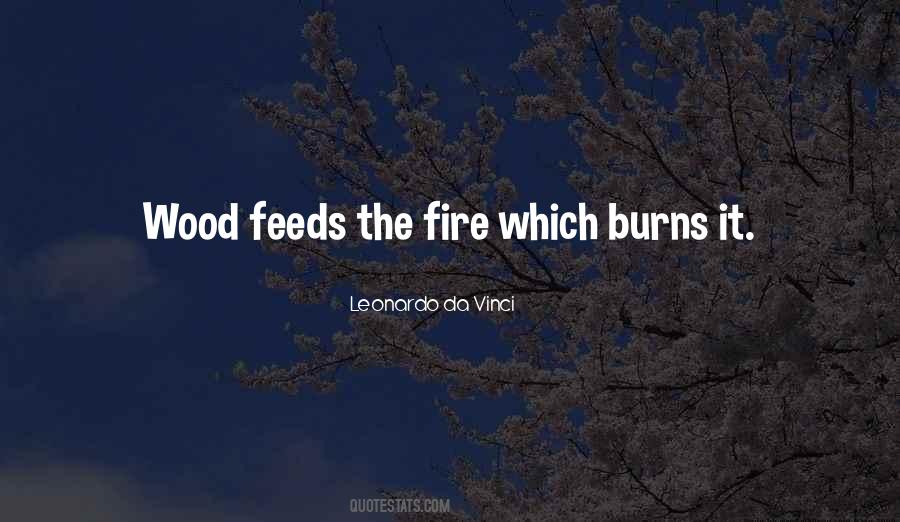 Quotes About Fire Wood #1467952