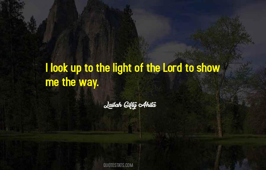 Show Me The Light Quotes #1173447