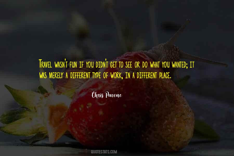 Travel Fun Quotes #534402