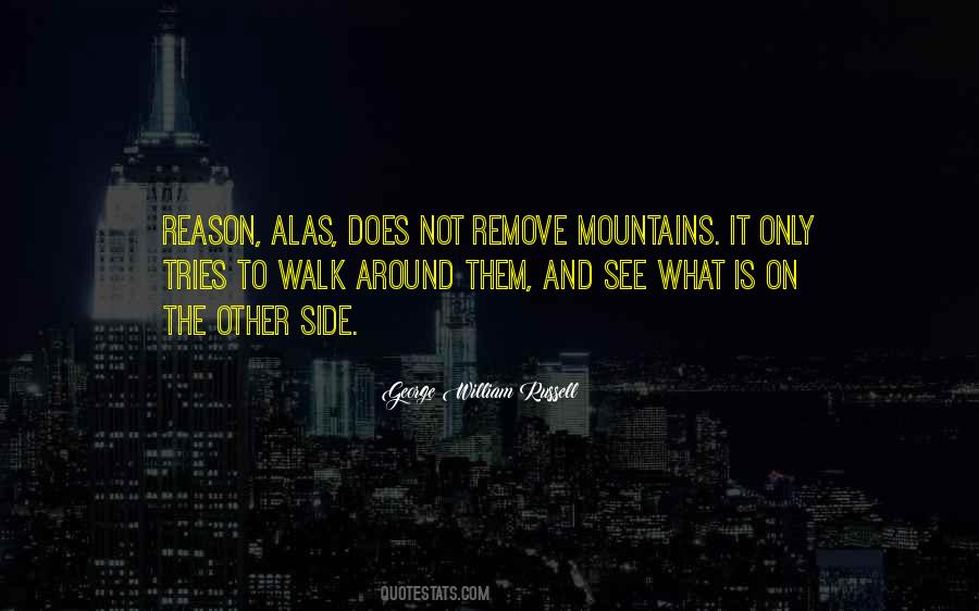 Walk In The Mountains Quotes #257579