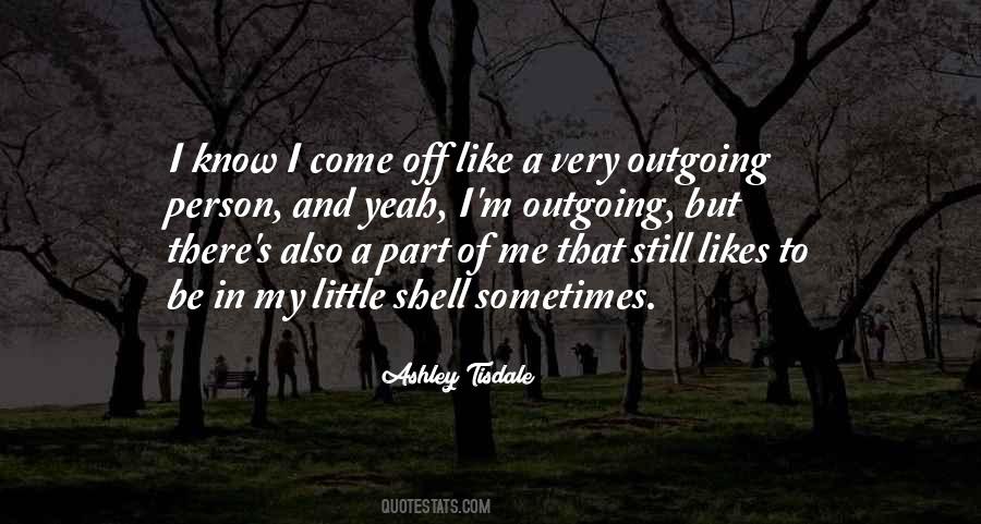 Be Outgoing Quotes #34341