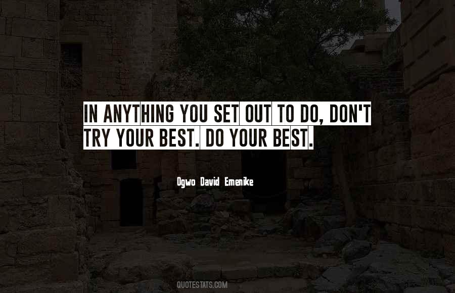 You Do Your Best Quotes #34520