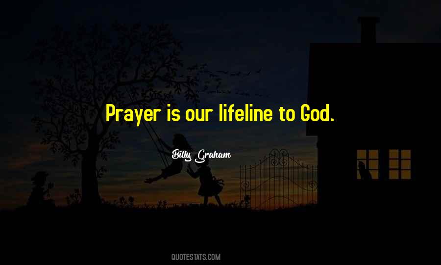 Billy Graham Prayer Quotes #677450