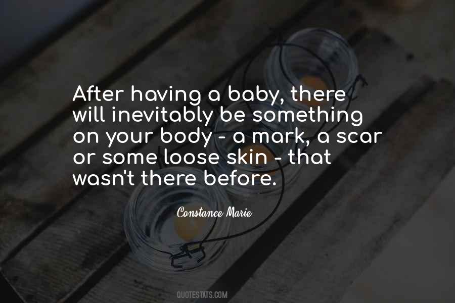 Baby Body Quotes #1342798