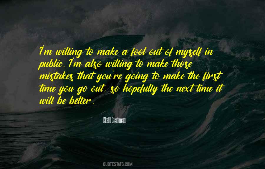 Better To Be A Fool Quotes #1278234