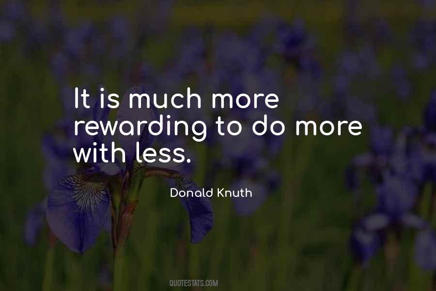 Much More Rewarding Quotes #1726008