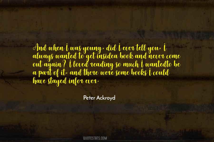 I Have So Much To Tell You Quotes #1557957