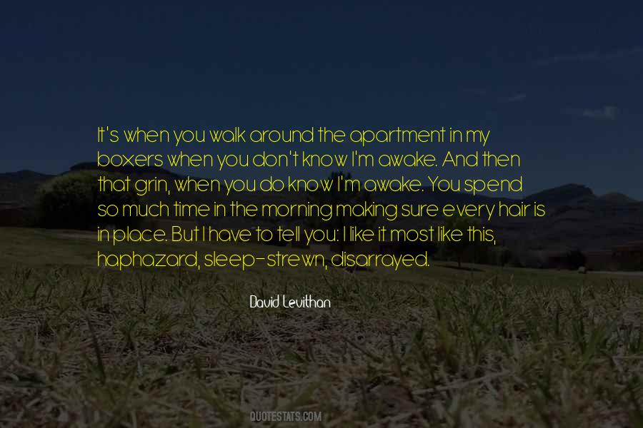 I Have So Much To Tell You Quotes #1774363